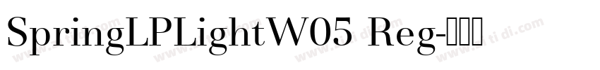 SpringLPLightW05 Reg字体转换